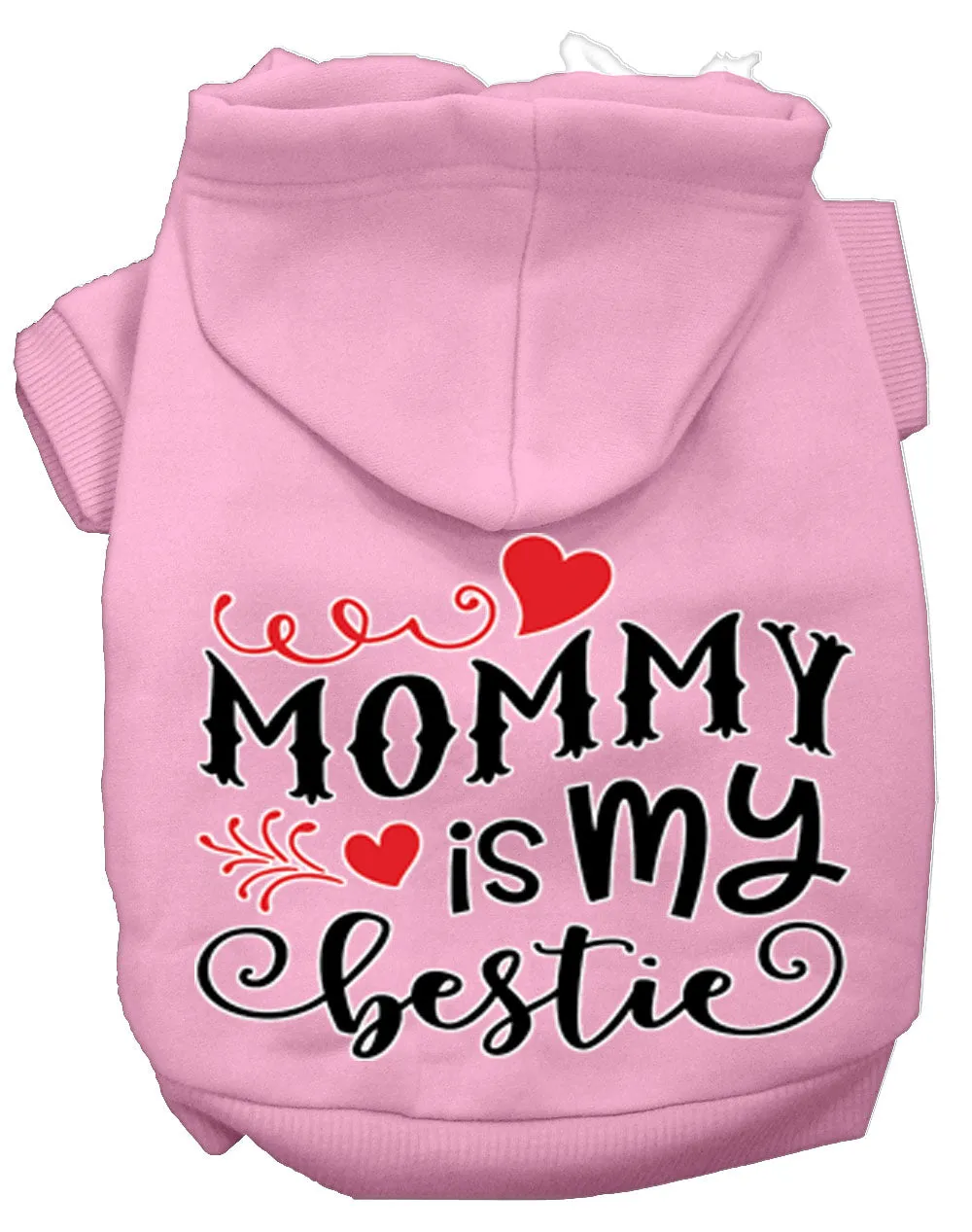 Mommy Is My Bestie Screen Print Dog Hoodie Light Pink S