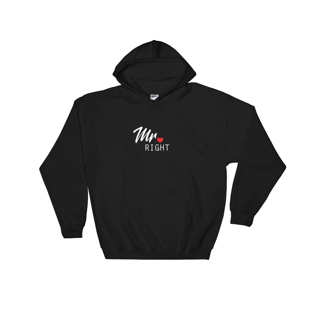 Mr Right Hoodie