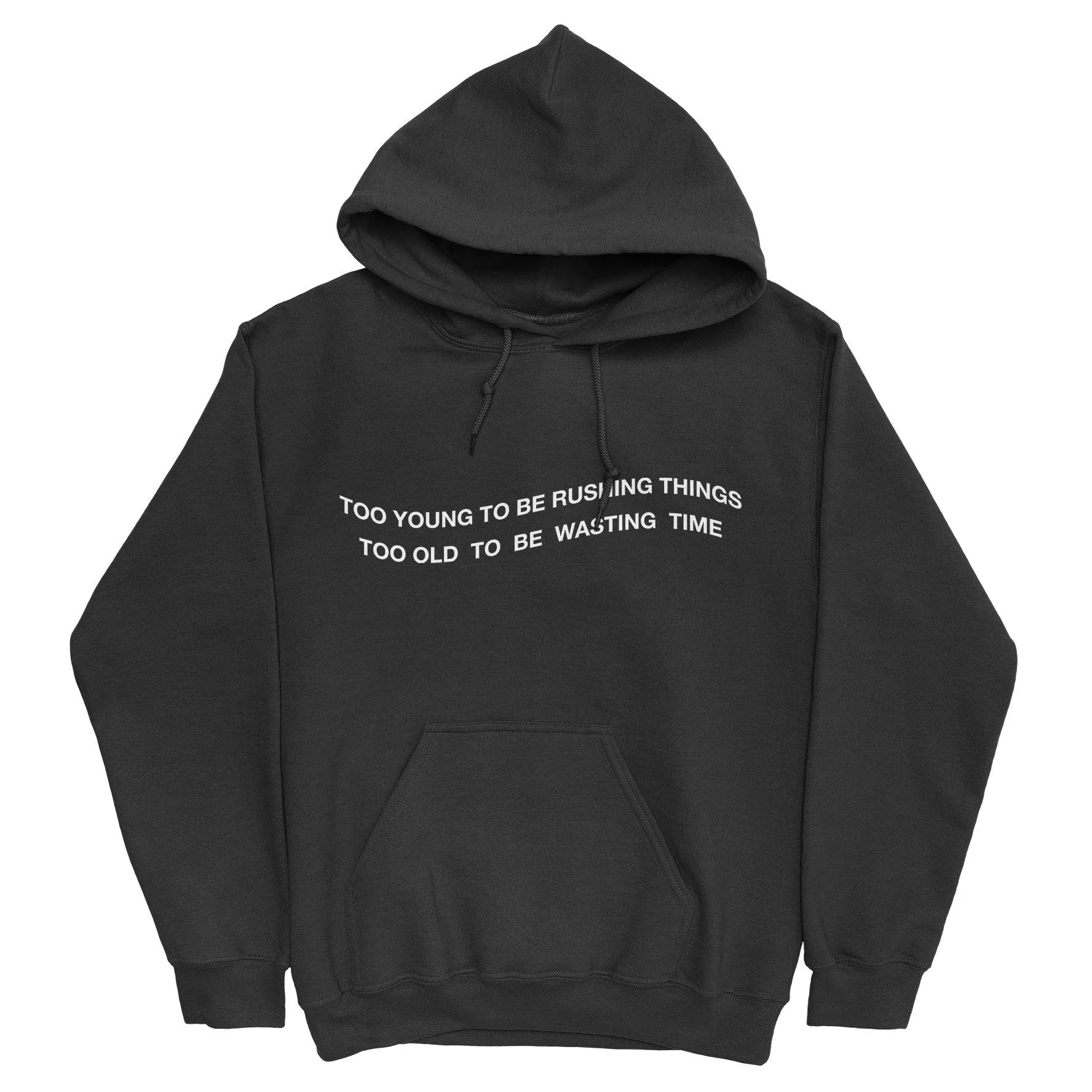 TOO YOUNG Hoodie