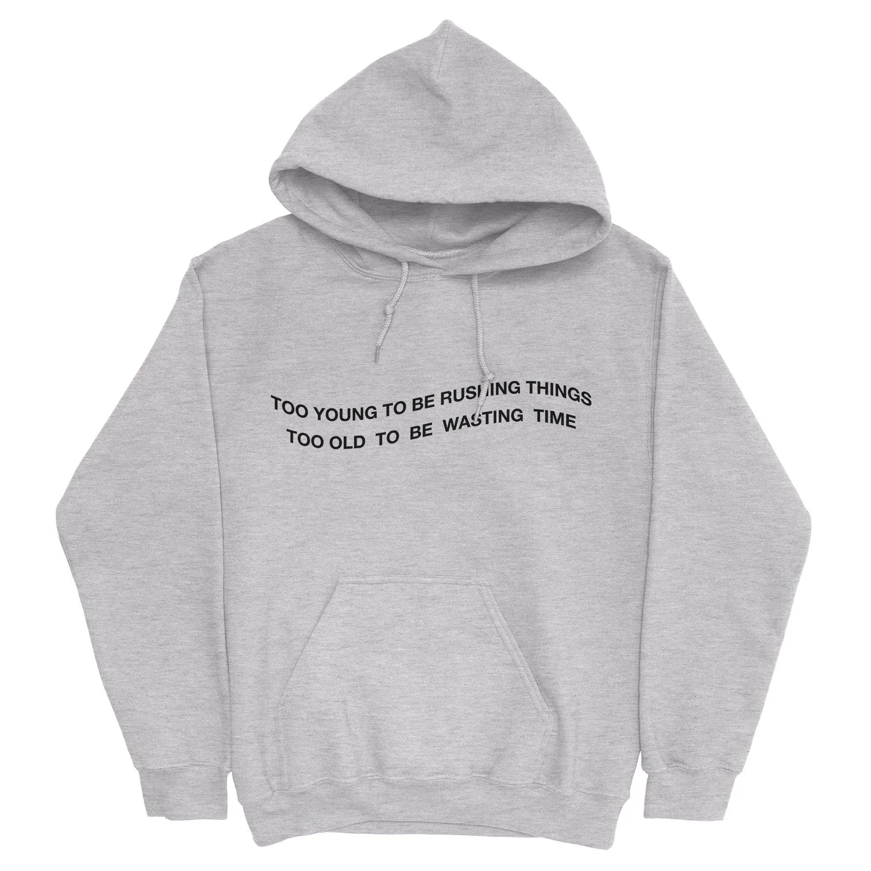 TOO YOUNG Hoodie